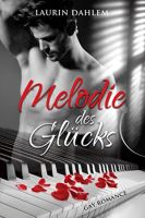 Laurin Dahlem: Melodie des Glücks