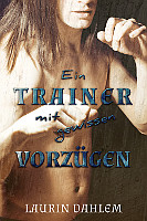 Laurin Dahlem: Ein Trainer mit gewissen Vorzügen