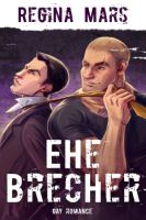 Regina Mars: Ehebrecher