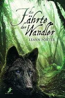 Leann Porter: Die Fährte der Wandler