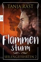 Tanja Rast: Flammensturm