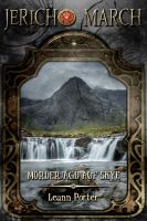 Leann Porter: Jericho March Mörderjagd auf Skye