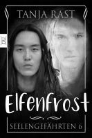 Tanja Rast: Elfenfrost