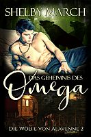 Shelby March: Das Geheimnis des Omega