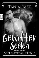 Tanja Rast: Gewitterseelen