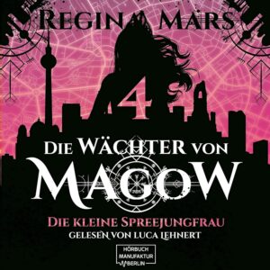 Die kleine Spreejungfrau von Regina Mars