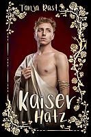 Tanja Rast: Kaiserhatz