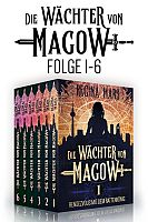 Regina Mars: Sammelband 1-6 Die Wächter von Magow
