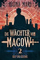 Regina Mars: Gold und Golems