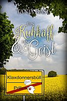 Tanja Rast: Ein Kuhkaff & ein Geist